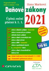 Daňové zákony 2021 - Hana Marková - Ekonomie a finance Daňové zákony 2021