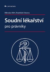 Soudní lékařství pro právníky - Lékařská literatura e-knihy Soudní lékařství pro právníky