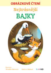 Nejkrásnější bajky - Obrázkové čtení Nejkrásnější bajky - Obrázkové čtení