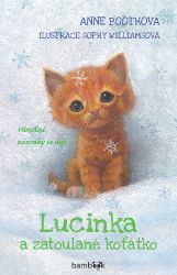 Lucinka a zatoulané koťátko Lucinka a zatoulané koťátko
