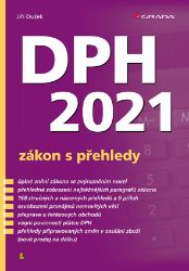 DPH 2021 - zákon s přehledy DPH 2021 - zákon s přehledy