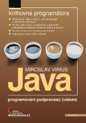 Java - programování podprocesů (vláken) - Informatika a výpočetní technika Java - programování podprocesů (vláken)