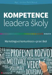 Kompetence leadera školy Kompetence leadera školy