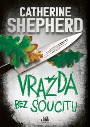 Vražda bez soucitu - Thrillery Vražda bez soucitu