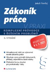 Zákoník práce v praxi Zákoník práce v praxi