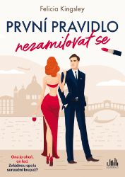 První pravidlo: nezamilovat se První pravidlo: nezamilovat se