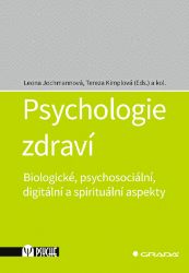 Psychologie zdraví Psychologie zdraví