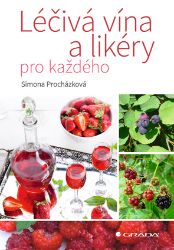 Léčivá vína a likéry pro každého Léčivá vína a likéry pro každého