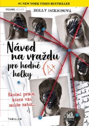 Návod na vraždu pro hodné holky Návod na vraždu pro hodné holky