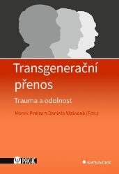 Transgenerační přenos Transgenerační přenos