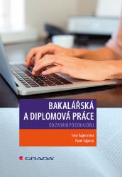 Bakalářská a diplomová práce Bakalářská a diplomová práce