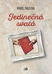 Jedinečná svatá Jedinečná svatá