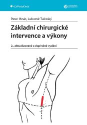 Základní chirurgické intervence a výkony - Lékařská literatura e-knihy Základní chirurgické intervence a výkony