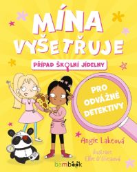 Mína vyšetřuje - Případ školní jídelny Mína vyšetřuje - Případ školní jídelny