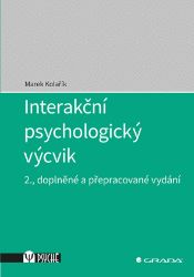 Interakční psychologický výcvik Interakční psychologický výcvik