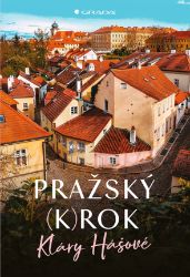 Pražský (k)rok Pražský (k)rok