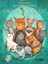 Knížka o kočkách - Václav Bárta - Pro děti a mládež Knížka o kočkách