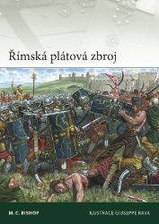 Římská plátová zbroj - Dějiny, fakta a historie Římská plátová zbroj