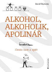 Alkohol, alkoholik, Apolinář - Zdravý životní styl Alkohol, alkoholik, Apolinář