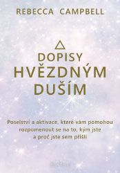 Dopisy hvězdným duším Dopisy hvězdným duším