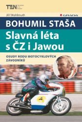 Bohumil Staša: Slavná léta s ČZ i Jawou