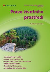 Právo životního prostředí - Právo a zákony Právo životního prostředí
