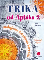 Trika od Aptáka 2 Trika od Aptáka 2