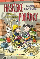 Hasičské pohádky Hasičské pohádky