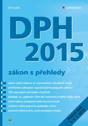 DPH 2015 - zákon s přehledy DPH 2015 - zákon s přehledy