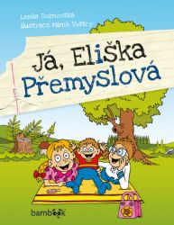 Já, Eliška Přemyslová Já, Eliška Přemyslová