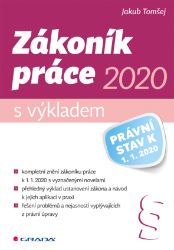 Zákoník práce 2020 – s výkladem Zákoník práce 2020 – s výkladem
