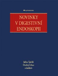 Novinky v digestivní endoskopii Novinky v digestivní endoskopii