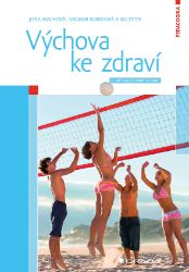 Výchova ke zdraví - Literatura pro zdravotní sestry e-knihy Výchova ke zdraví