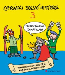 Opráski sčeskí historje 3 Opráski sčeskí historje 3