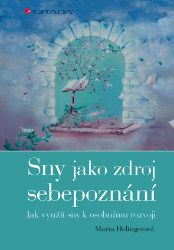 Sny jako zdroj sebepoznání Sny jako zdroj sebepoznání