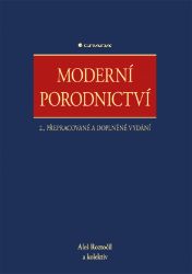 Moderní porodnictví Moderní porodnictví