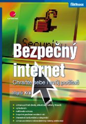 Bezpečný internet - Informatika a výpočetní technika Bezpečný internet