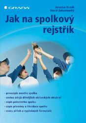 Jak na spolkový rejstřík Jak na spolkový rejstřík