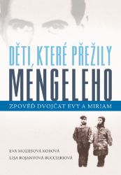 Děti, které přežily Mengeleho Děti, které přežily Mengeleho