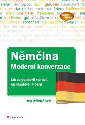 Němčina Moderní konverzace - E-učebnice německé gramatiky a slovní zásoby Němčina Moderní konverzace