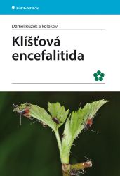 Klíšťová encefalitida - Lékařská literatura e-knihy Klíšťová encefalitida