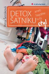 Detox šatníku - Zdravý životní styl Detox šatníku