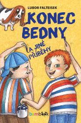 Konec Bedny a jiné příběhy Konec Bedny a jiné příběhy
