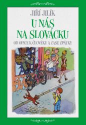 U nás na Slovácku - Humor, satira a komedie U nás na Slovácku