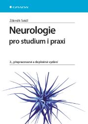 Neurologie pro studium i praxi Neurologie pro studium i praxi