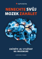 Nenechte svůj mozek zahálet Nenechte svůj mozek zahálet