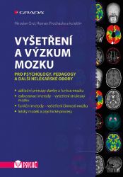 Vyšetření a výzkum mozku Vyšetření a výzkum mozku
