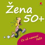 Žena 50+ Žena 50+
