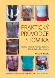 Praktický průvodce stomika Praktický průvodce stomika