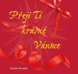 Přeji Ti krásné Vánoce Přeji Ti krásné Vánoce